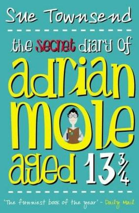 The Secret Diary of Adrian Mole, Aged 13 3/4 by Sue Townsend