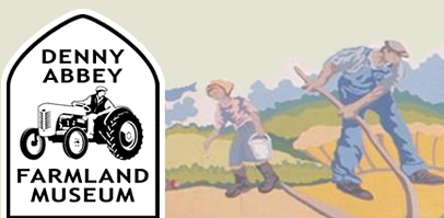 The Farmland Museum and Denny Abbey