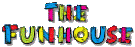 The Fun House 