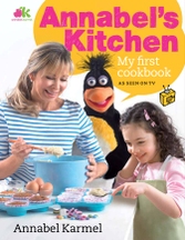 Annabels Kitchen - My First Cookbook